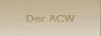 Der ACW
