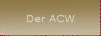 Der ACW