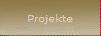 Projekte